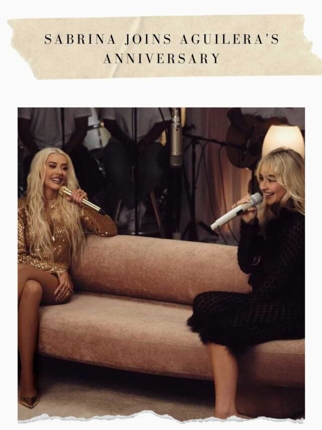 Sabrina Joins Aguilera’s Anniversary